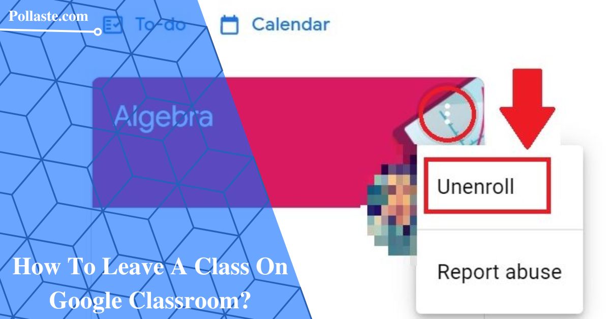 How To Leave A Class On Google Classroom