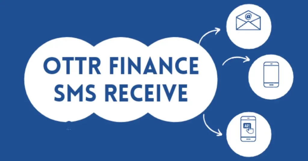 Is Ottr Finance SMS Receive Embracing The Future Of Financial Communication